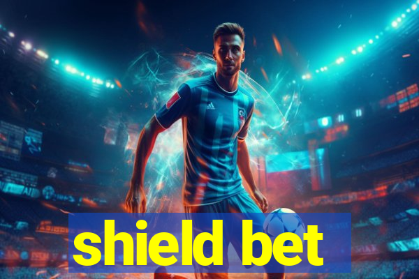 shield bet